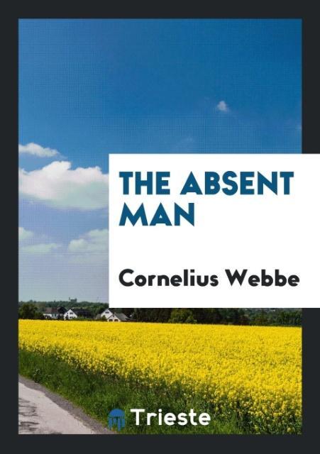 The Absent Man
