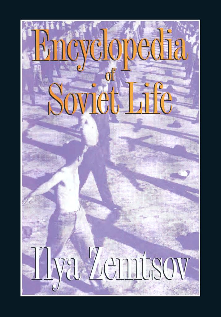 Encyclopaedia of Soviet Life