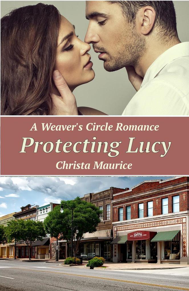 Protecting Lucy (Weaver‘s Circle #4)