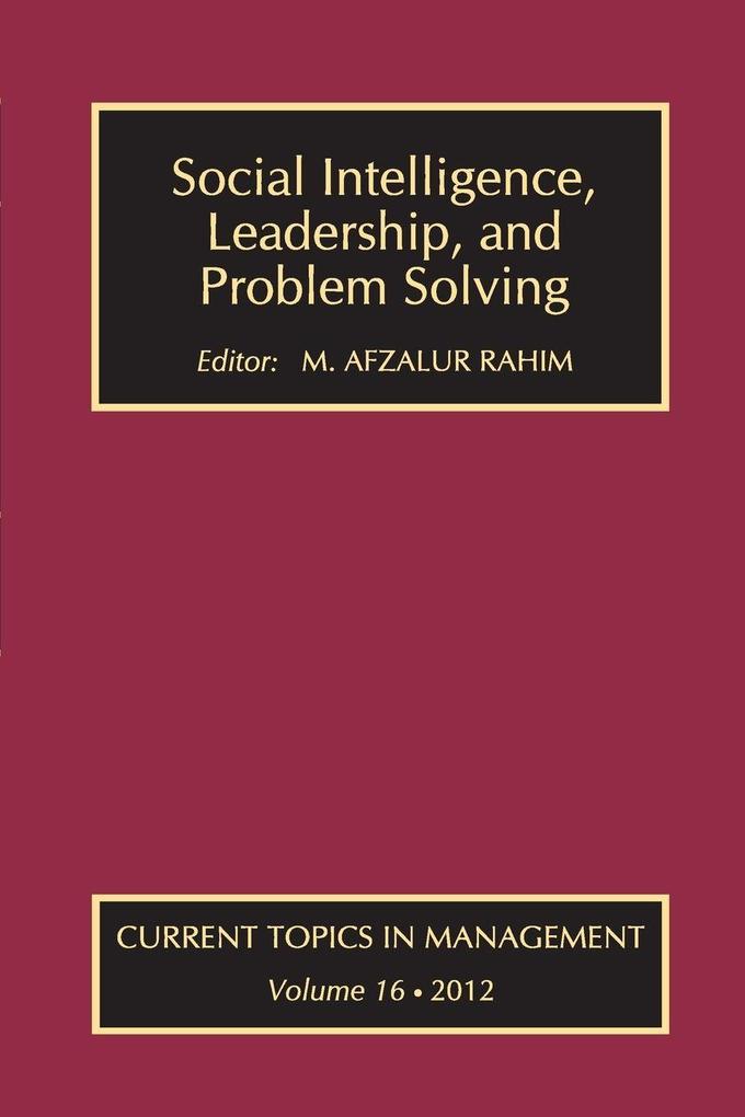 Social Intelligence Leadership and Problem Solving