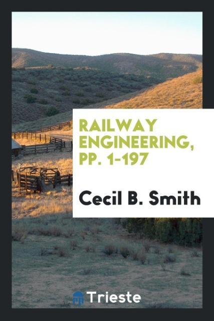 Railway Engineering pp. 1-197