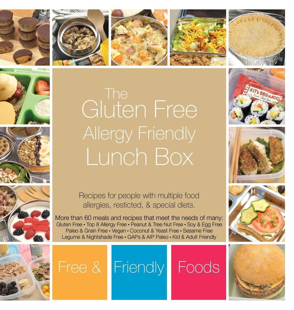 The Gluten Free Allergy Friendly Lunch Box