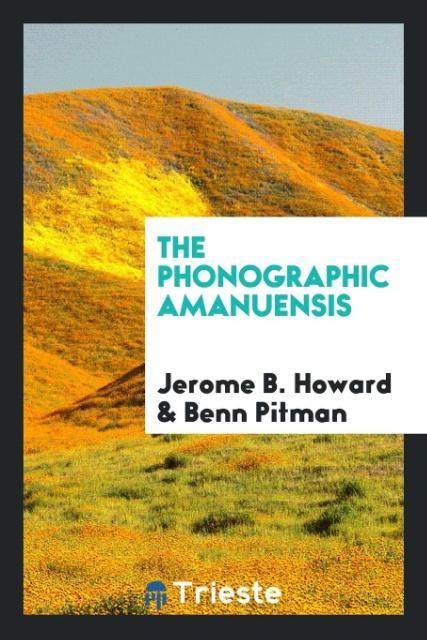 The Phonographic Amanuensis