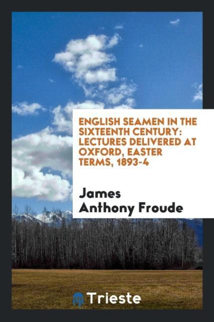 English Seamen in the Sixteenth Century