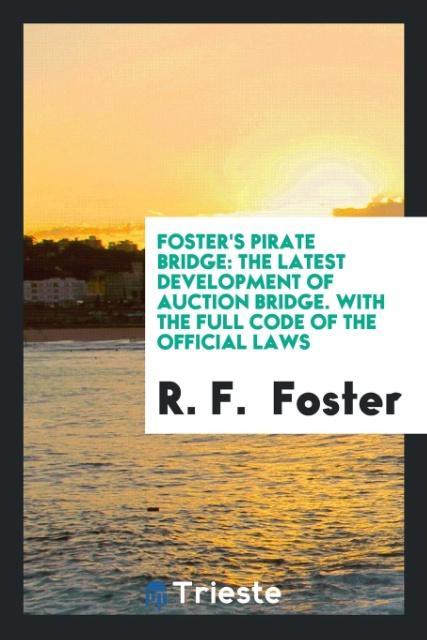 Foster‘s Pirate Bridge