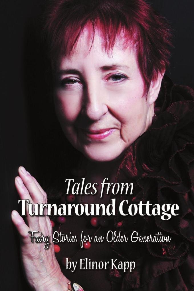 Tales From Turnaround Cottage