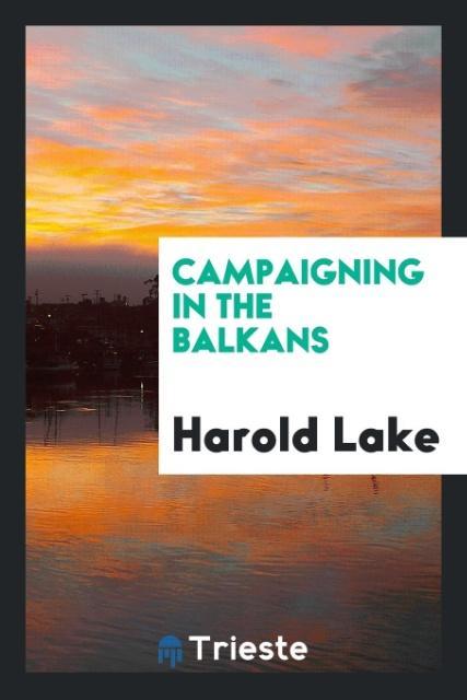 Campaigning in the Balkans