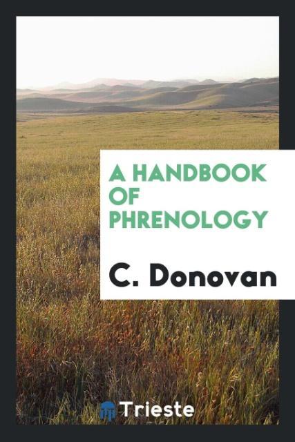 A Handbook of Phrenology