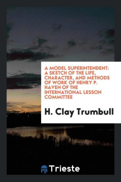 A Model Superintendent