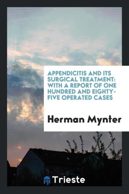 Appendicitis and Its Surgical Treatment
