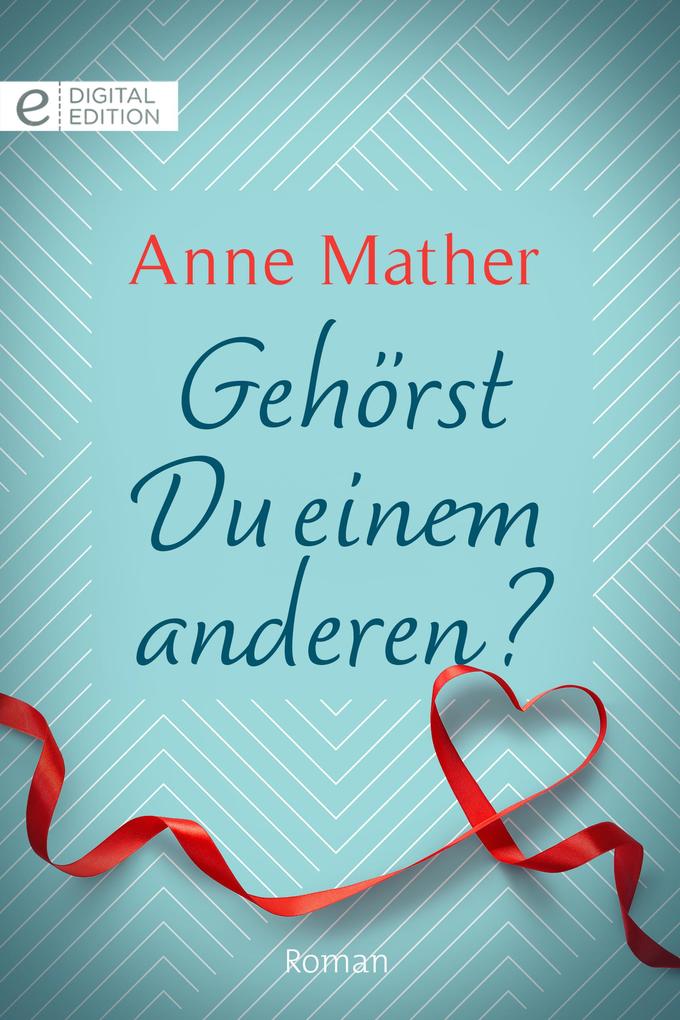 Gehörst Du einem anderen?