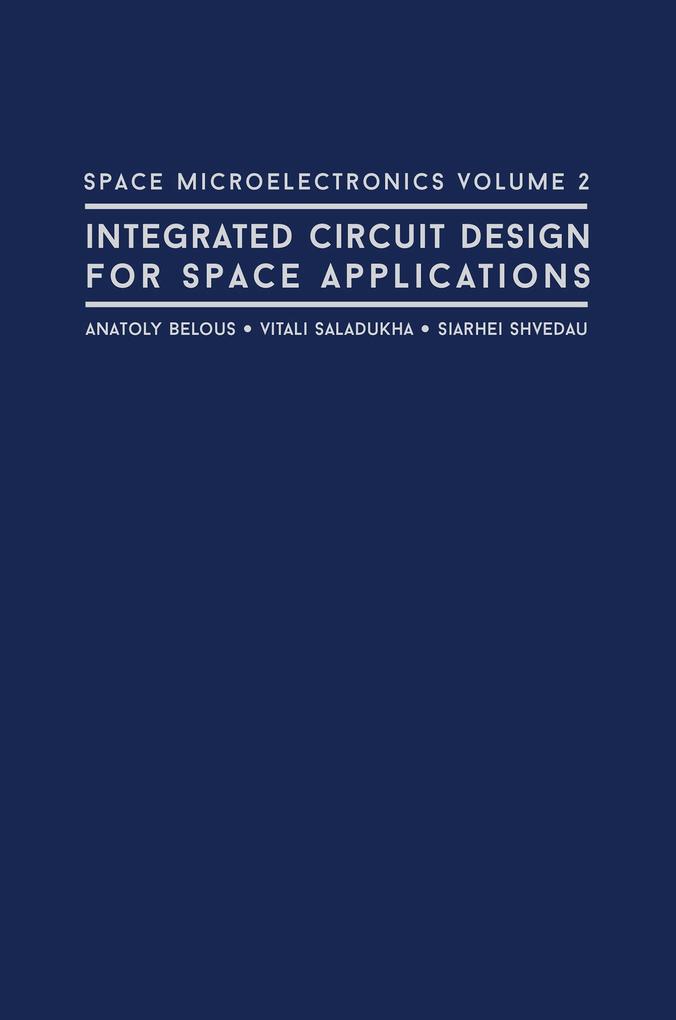 Space Microelectronics Volume 2