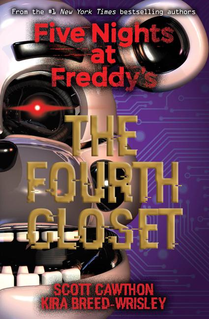 Five Nights at Freddy‘s 3: The Fourth Closet