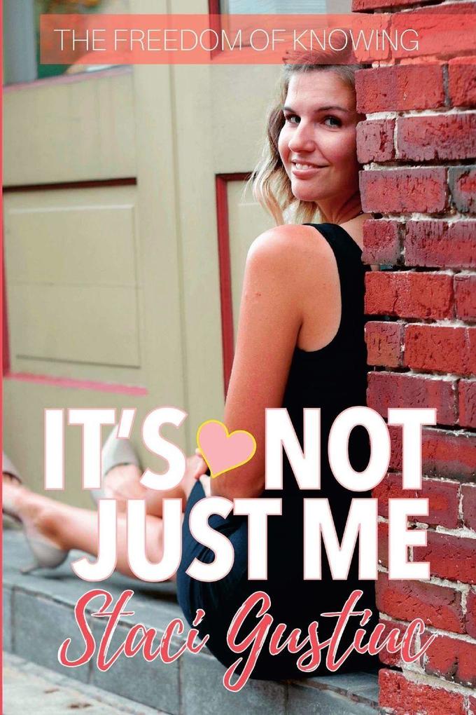 It's Not Just Me