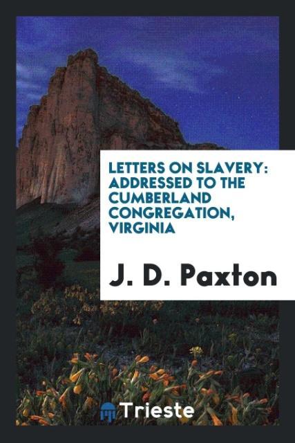 Letters on Slavery