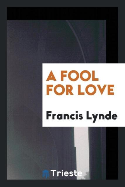 A Fool for Love