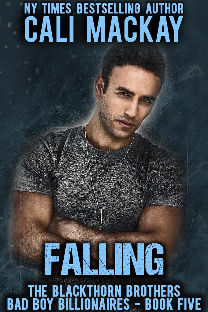 Falling (The Blackthorn Brothers #5)