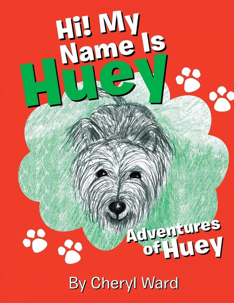 Hi! My Name Is Huey: Adventures of Huey
