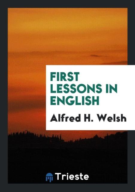 First Lessons in English