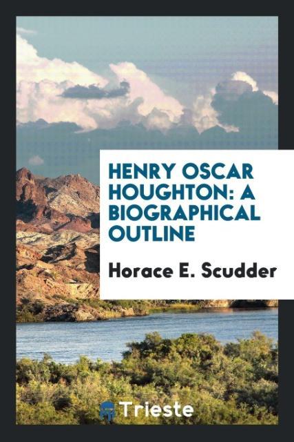 Henry Oscar Houghton