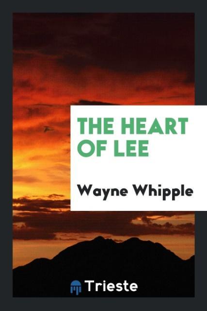 The Heart of Lee