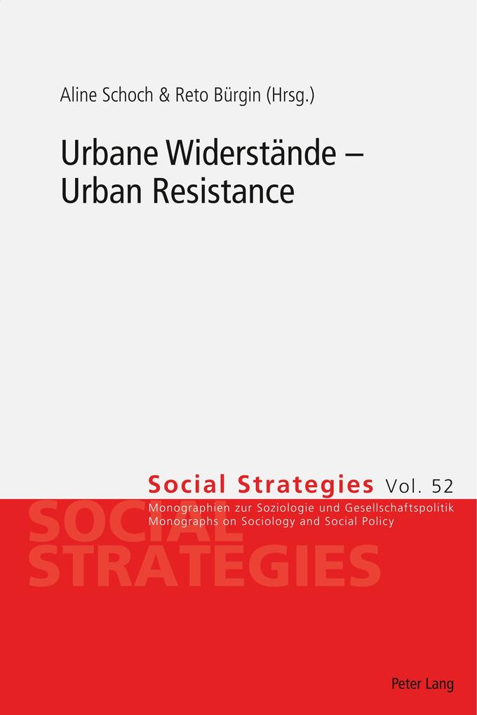 Urbane Widerstände - Urban Resistance