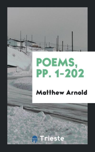 Poems pp. 1-202