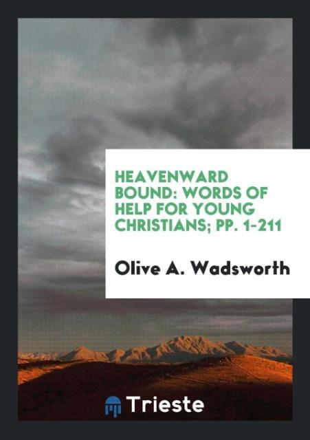Heavenward Bound