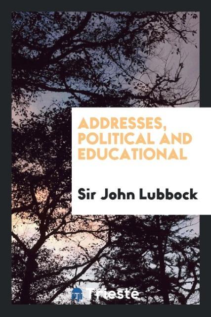 Addresses Political and Educational