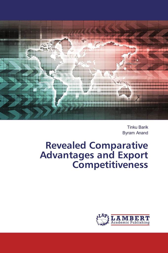 Revealed Comparative Advantages and Export Competitiveness
