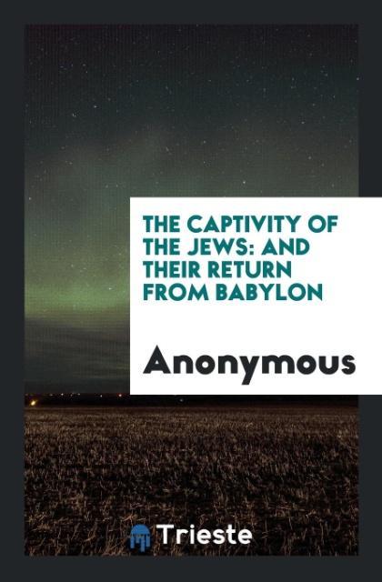 The Captivity of the Jews