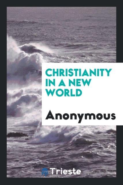 Christianity in a New World