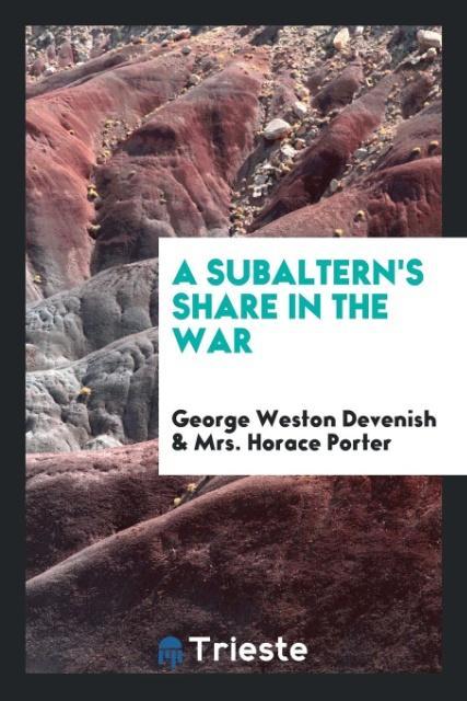 A Subaltern's Share in the War