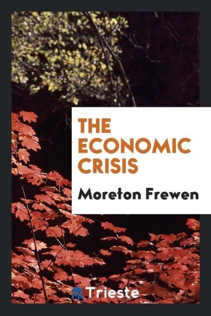 The Economic Crisis
