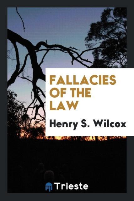 Fallacies of the Law