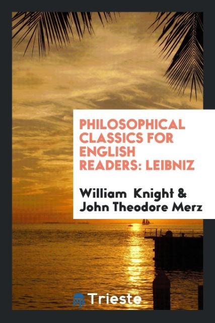 Philosophical Classics for English Readers