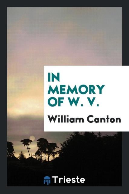 In Memory of W. V.