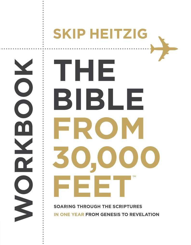 Bible from 30000 Feet(TM) Workbook