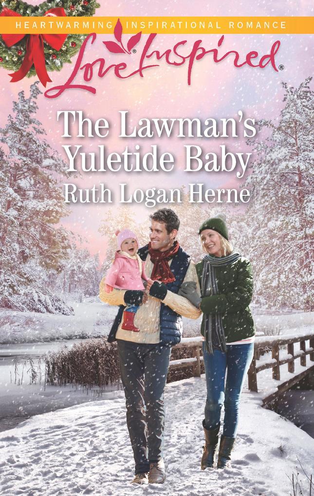 The Lawman‘s Yuletide Baby (Mills & Boon Love Inspired) (Grace Haven Book 4)