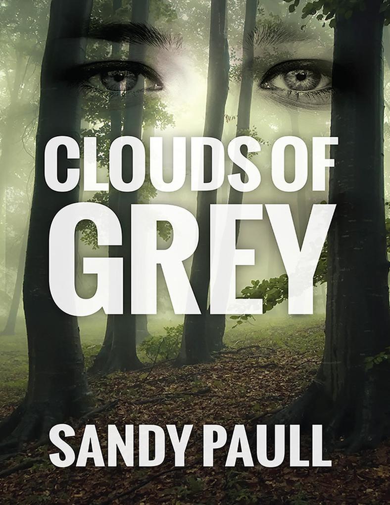 Clouds of Grey (On The Edge action suspense thriller #1)