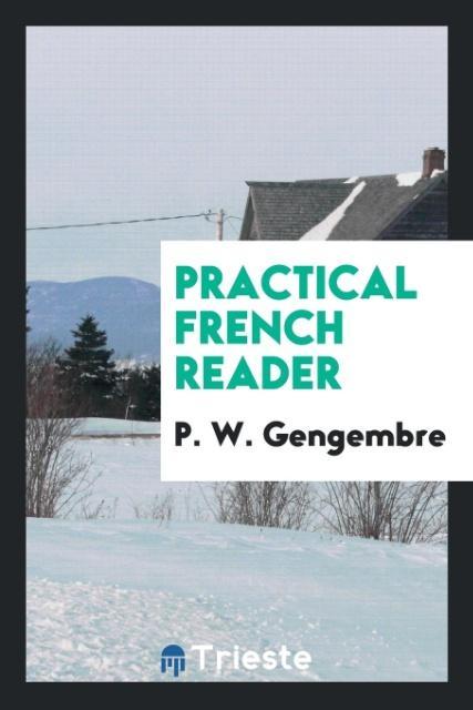Practical French Reader