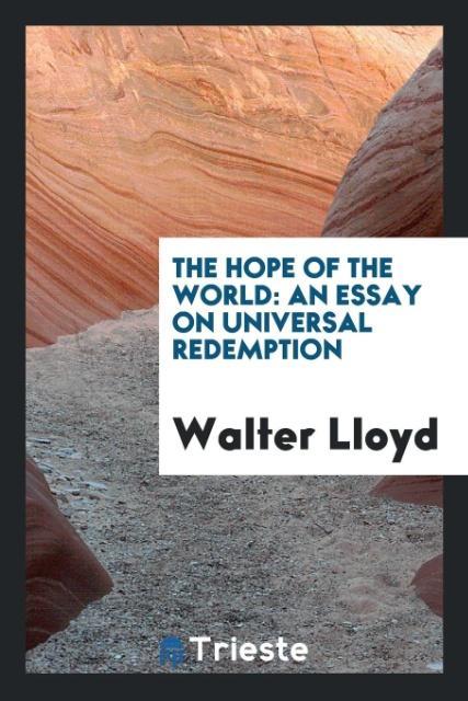 The Hope of the World