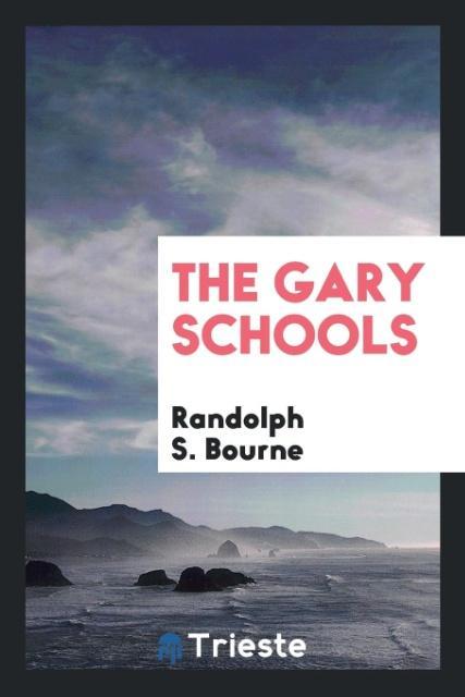 The Gary Schools