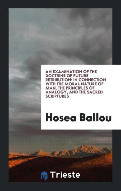 An Examination of the Doctrine of Future Retribution
