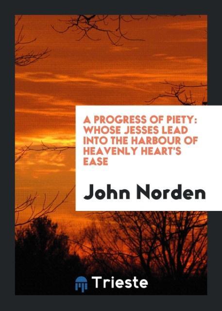 A Progress of Piety