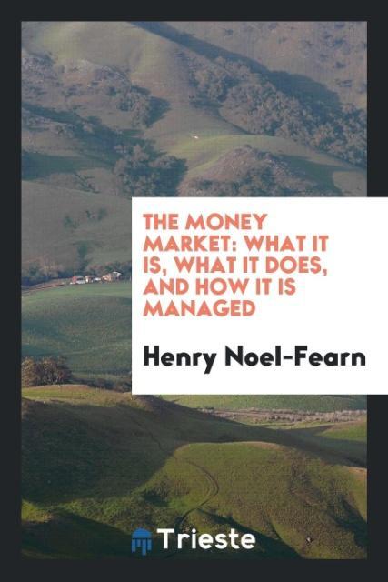 The Money Market