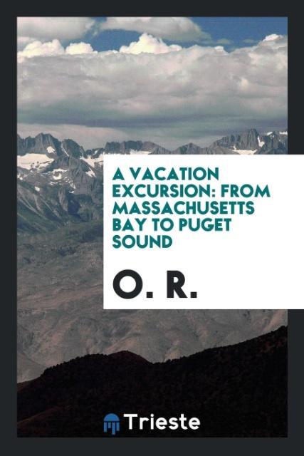 A Vacation Excursion