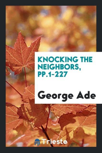 Knocking the Neighbors pp.1-227