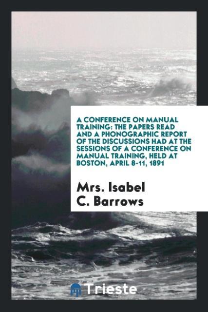 A Conference on Manual Training