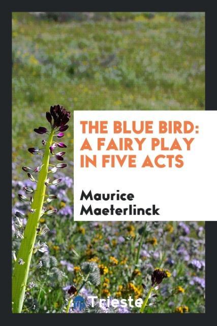 The Blue Bird